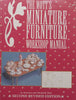 The Mott’s Miniature Furniture Workshop Manual (2nd Ed.) | Barbara & Elizabeth Mott