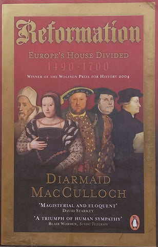 Reformation: Europe’s House Divided, 1490-1700 | Diarmaid MacCulloch