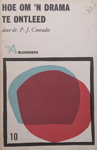 Hoe om ‘n Drama te Ontleed (Afrikaans) | P. J. Conradie