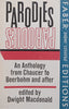 Parodies: An Anthology from Chaucer to Beerbohm and After (Copy of Stephan Gray) | Dwight Macdonald (Ed.)