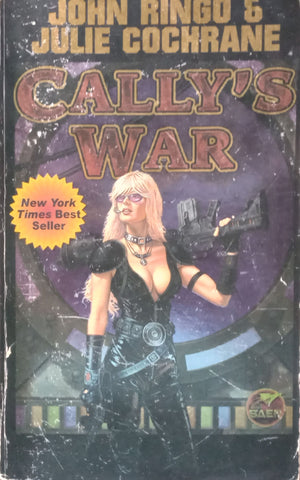 Cally’s War | John Ringo & Julie Cochrane