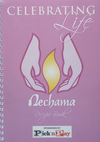 Celebrating Life: Nechama Recipe Book