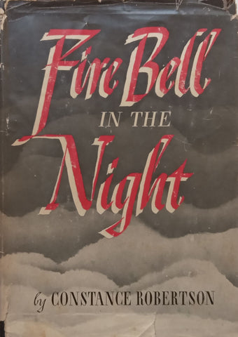 Fire Bell in the Night (Book Club Edition) | Constance Robertson