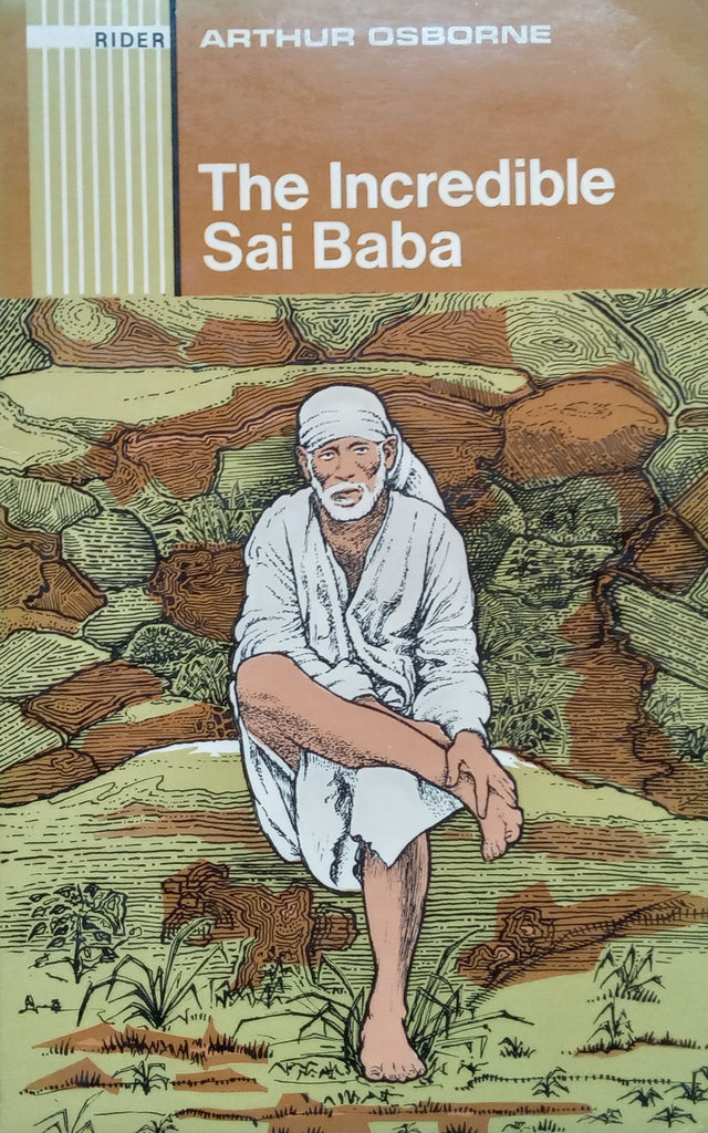 Sss Baba Rider The Incredible Sai Baba | Arthur OsbornePublisher: Rider (1972)ISBN ...