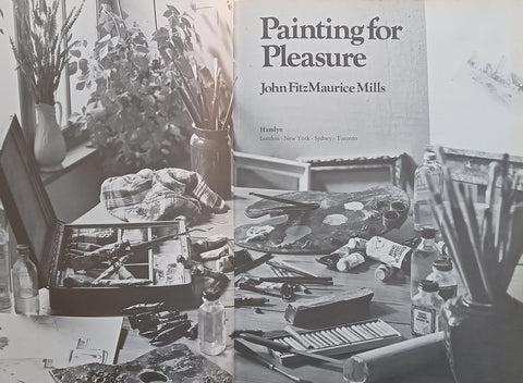 Painting for Pleasure | John FitzMaurice Mills