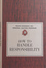 How to Handle Responsibility (Nelson Doubleday Personal Success Program)