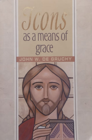 Icons as a Means of Grace | John W. de Gruchy