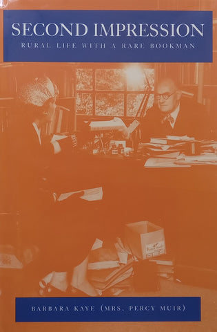 Second Impression: Rural Life with a Rare Bookman | Barbara Kaye