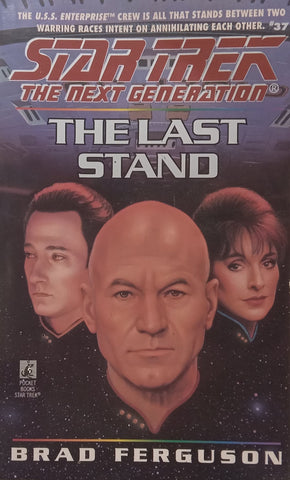 The Last Stand (Star Trek The Next Generation) | Brad Ferguson