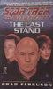 The Last Stand (Star Trek The Next Generation) | Brad Ferguson
