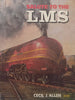 Salute to the LMS | Cecil J. Allen