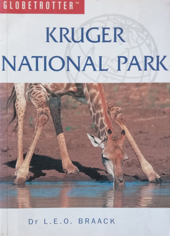 Kruger National Park (Globetrotter Guide) | Dr. L. E. O. Braack