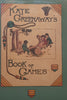 Book of Games (Facsimile Reprint) | Kate Greenway
