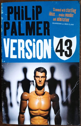 Version 43 | Philip Palmer
