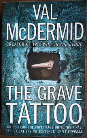 The Grave Tattoo | Val McDermid