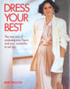 Dress Your Best: The new way of analysing your figure and your wardrobe to suit you | Jane Procter