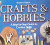 Reader's Digest Crafts and Hobbies: A Step by Step Guide to Creative Skills | Reader's Digest