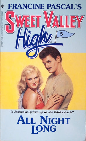 Francine Pascal's Sweet Valley High 5. All Night Long | Francine Pascal
