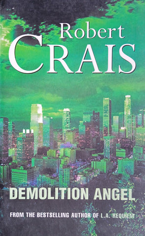 Demolition Angel | Robert Crais