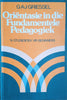 Oriëntasie in die fundamentele pedagogiek | G.A.J. Griessel
