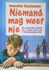 Niemand mag weet nie | Annette Hartmann