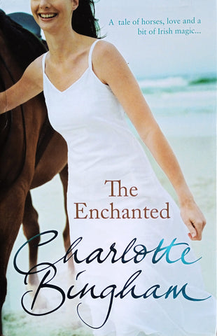 The Enchanted | Charlotte Bingham