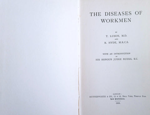 The Diseases of Workmen (Publ. 1908) | T. Luson and R. Hyde