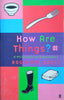 How are Things? A Philosophical Experiment