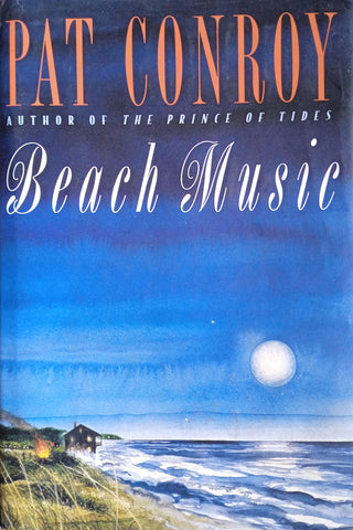 Beach Music | Pat Conroy