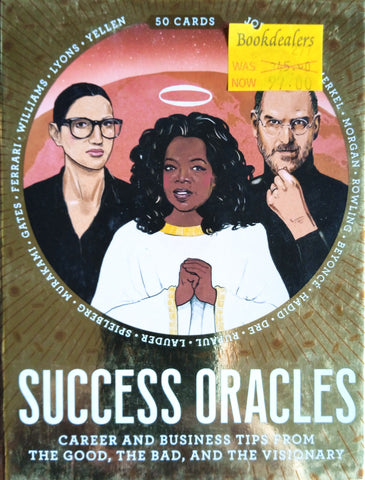 Success Oracles. Career and Business Tips from the Good, the Bad, and the Visionary | Text by Katya Tylevich and illustrated by Barry Falls