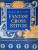 Julie Hasler's Fantasy Cross Stitch: Zodiac Signs, Mythical Beasts and Mystical Characters | Julie Hasler