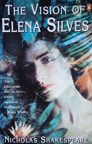 The Vision of Elena Silves | Nicholas Shakespeare