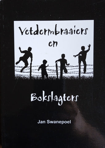 Vetdermbraaiers en Bokslagters | Jan Swanepoel