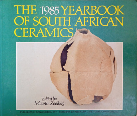 The 1985 Yearbook of South African Ceramics | Maartin Zaalberg (ed.)