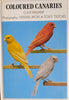 Coloured Canaries | G.B.R. Walker