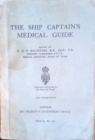 The Ship Captain's Medical Guide | D.D.F. Macintyre (ed.)