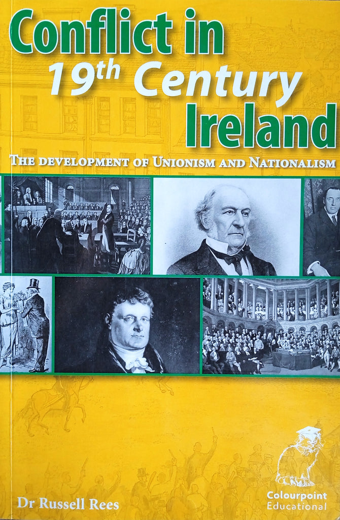 Title: Conflict in 19th Century Ireland. The Development of Unionism ...