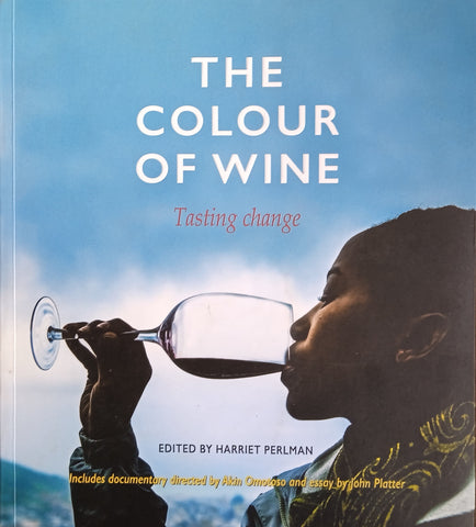 The Colour of Wine. Tasting Change | Harriet Perlman (ed.)