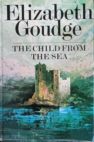 The Child from the Sea | Elizabeth Goudge