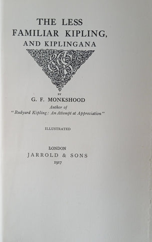 The Less Familiar Kipling and Kiplingana | G.F. Monkshood