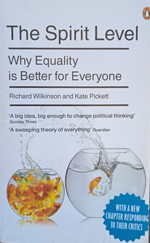 The Spirit Level: Why Equality is Better for Everyone | Richard Wilkinson and Kate Pickett