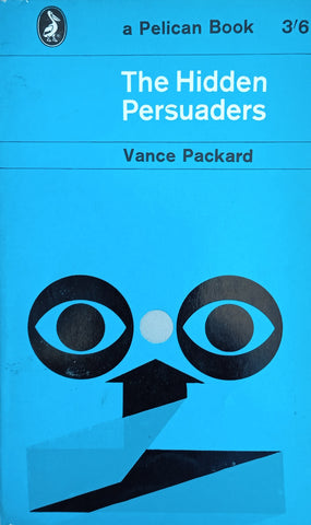 The Hidden Persuaders | Vance Packard