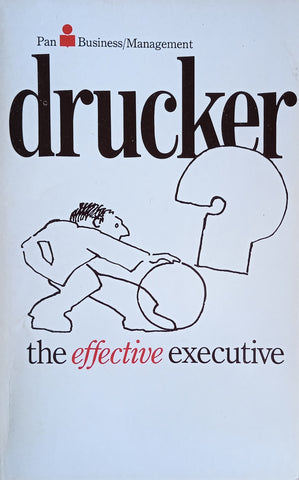 The Effective Executive | Peter F. Drucker