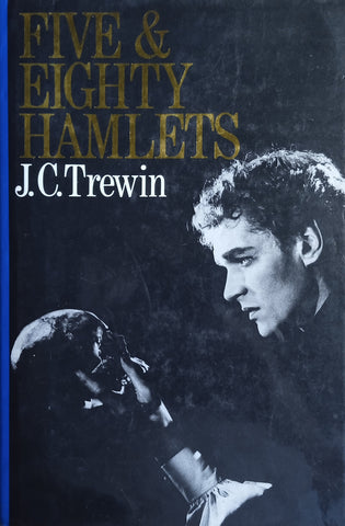 Five and Eighty Hamlets | J.C. Trewin