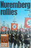 Nuremberg Rallies. Purnell's History of the Second World War Campaign Book, No. 8 | Alan Wykes