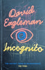 Incognito. The Secret Lives of the Brain | David Eagleman