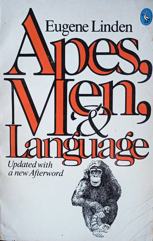 Apes, Men, and Language | Eugene Linden