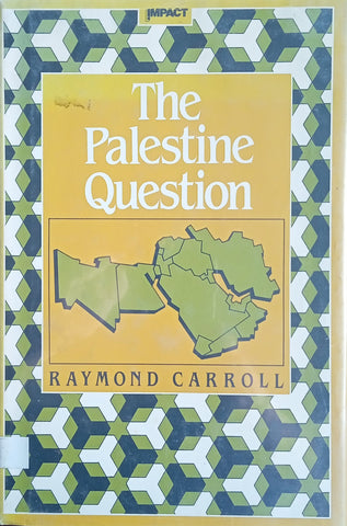 The Palestine Question | Raymond Carroll