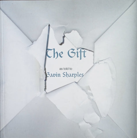 The Gift | As told to Gavin Sharples