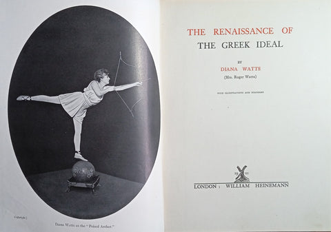 The Renaissance of the Greek Ideal. With Illustrations and Diagrams | Diana Watts